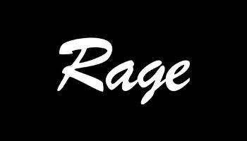 Rage